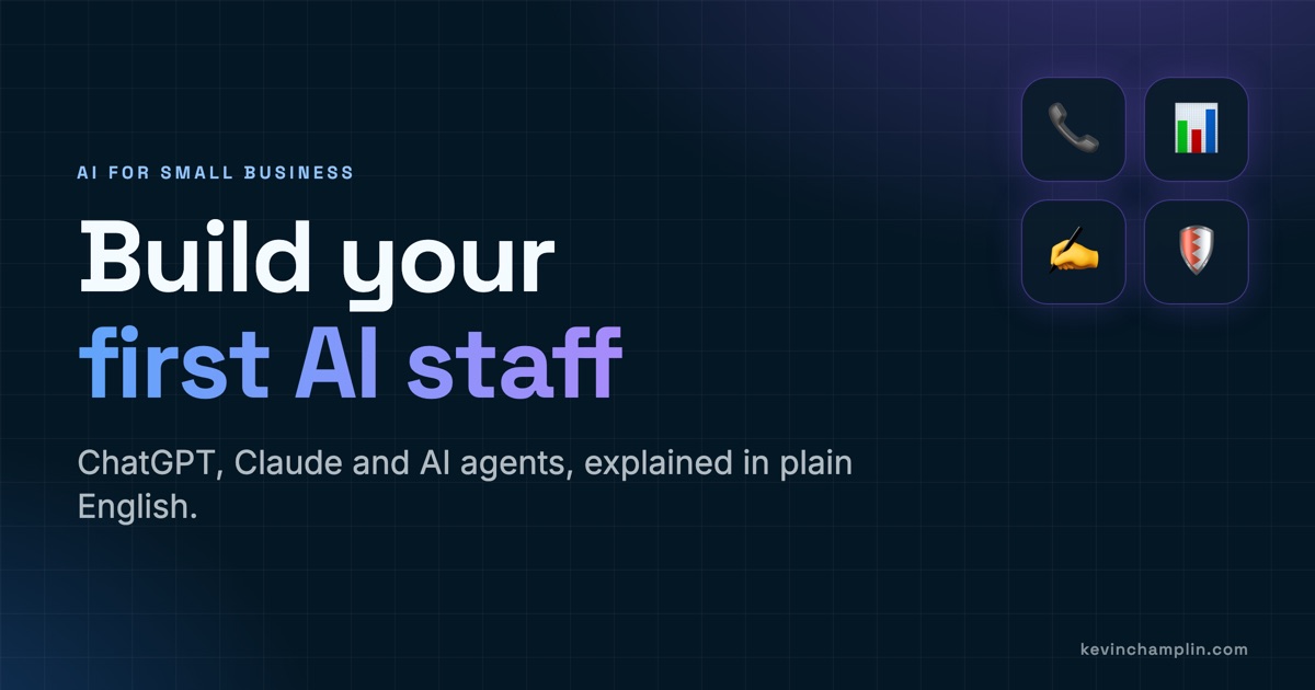 AI for Small Business: ChatGPT, Claude & Your First AI Staff