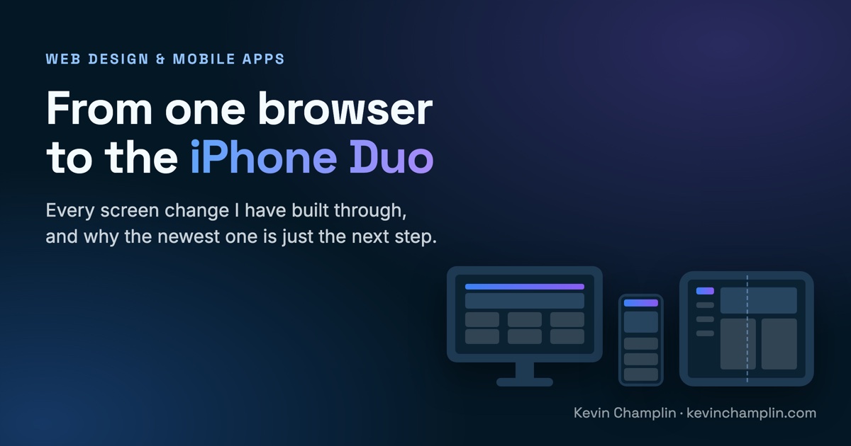 Web Design & Mobile Apps: From One Browser to the iPhone Duo
